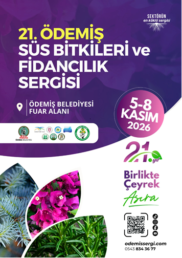 21.odemis susbitkileri ve fidancilik sergisi
