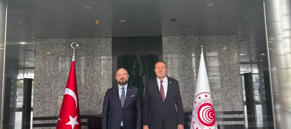 T.C. TİCARET BAKANLIĞI İTHALAT GENEL MÜDÜRÜ’NE ZİYARET
